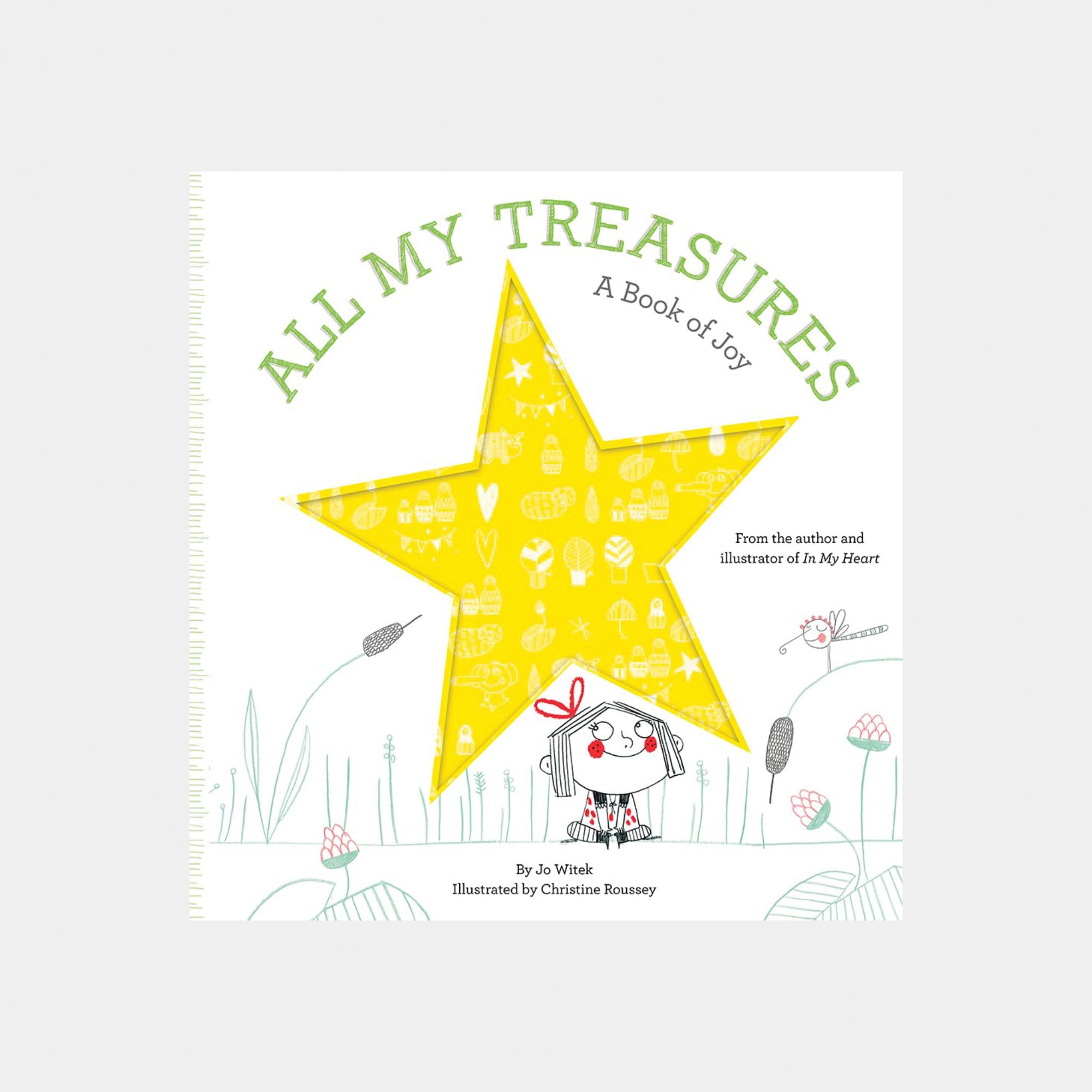 All My Treasures: A Book Of Joy