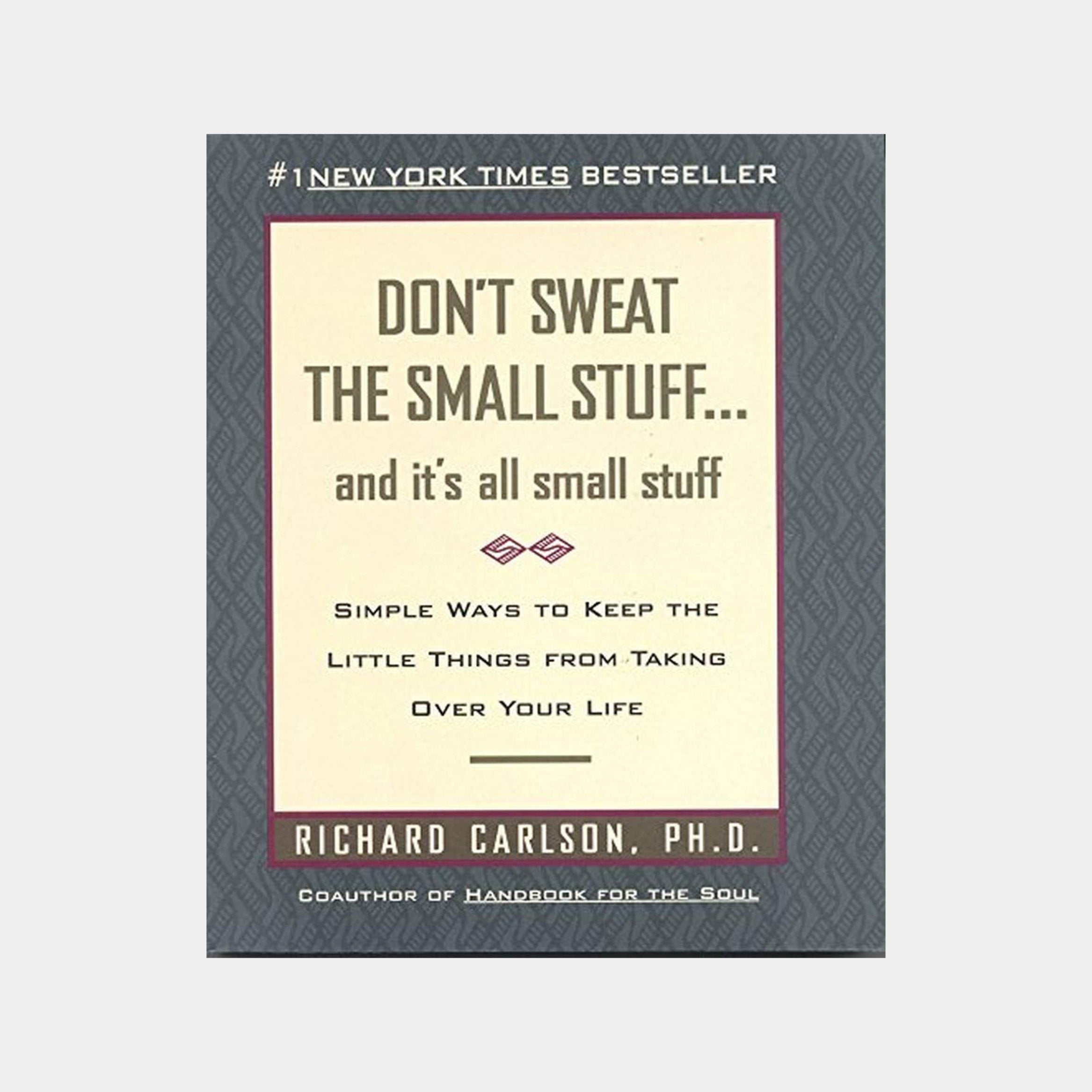 Don't Sweat the Small Stuff Book