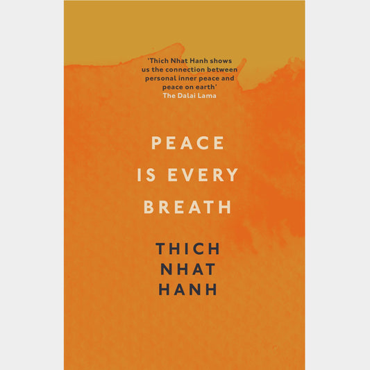 Peace Is Every Breath Book