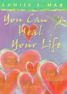 You Can Heal Your Life Book