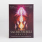 Sacred Rebels Oracle Cards